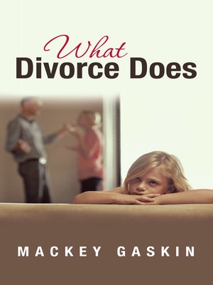 cover image of What Divorce Does